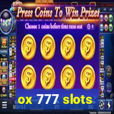 ox 777 slots